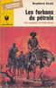 Marabout Junior 351 Western Walt Slade Les Forbans Du Pétrole Bradford Scott 1966 Couverture Joubert - Marabout Junior