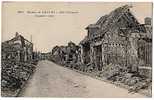 02 Ruines De CHAUNY - Rue Chaussee - Chauny