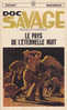 Pocket Marabout 82 Doc Savage Le Pays De L´Éternelle Nuit Kenneth Robeson 1969 Couverture Jim Bama Illustrations Lievens - Marabout Junior