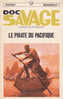 Pocket Marabout 92 Doc Savage Le Pirate Du Pacifique Kenneth Robeson 1970 Couverture Jim Bama Illustrations Lievens - Marabout Junior