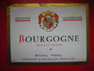 ETIQUETTE-METHODE CHAMPENOISE-BOURGOGNE-APPELLATION CONTROLEE-MICHEL VIDAL,NEGOCIANT A MEURSAULT-COTE D´OR - Bourgogne