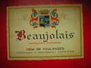 ETIQUETTE-BEAUJOLAIS-APPELLATION CONTROLEE-REMI DE FOULANGES NEGOCIANT A MEURSAULT COTE D´OR - Beaujolais