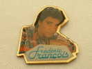 PIN´S FREDERIC FRANCOIS - Celebrities