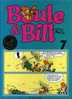 - BOULE ET BILL N°7 . EDITION SPECIALE 40° ANNIVERSAIRE . DUPUIS 1999 - Boule Et Bill