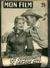 MON FILM (1952) : "LES CONQUERANTS DE CARSON CITY", Randolph Scott, Lucille Norman, Raymond Massey, Michele Morgan - Cinema