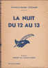 La Nuit Du 12 Au 13 Stanislas-André Steeman Librairie Des Champs-Élysées / Librairie De Belgique (1949?) - Autores Belgas