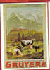 AF034 Repro Plakat Affiche Chemins De Fer De La Gruyère,vaches.A.Reckziegel,1906.Non Circulé.Biregg 1170 - Autres & Non Classés