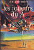 J´ai Lu 397 Les Joueurs Du Â Alfred Elton Van Vogt Couverture Tibor Csernus 1971 - J'ai Lu