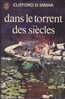 J´ai Lu 500 Dans Le Torrent Des Siècles Clifford Donald Simak Couverture Tibor Csernus 1973 - J'ai Lu