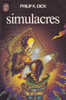 J´ai Lu 594 Simulacres Philip Kindred Dick Couverture Serio Macedo 1975 - J'ai Lu