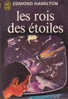 J´ai Lu 432 Les Rois Des Étoiles Edmond Hamilton Couverture Tibor Csernus 1972 - J'ai Lu
