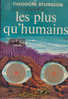 J´ai Lu 355 Les Plus Qu´Humains Theodore Sturgeon Couverture Françoise Boudignon 1970 - J'ai Lu