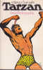 Édition Spéciale Tarzan 05 Tarzan L´Indomptable Edgar Rice Burroughs Denoël 1970 - Denoël