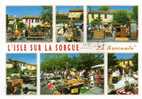 - L'ISLE SUR LA SORGUE. - Le Marché à La Brocante. - Très Belle Carte - Scan Verso - - L'Isle Sur Sorgue