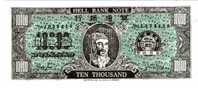 BILLET FUNERAIRE - HELL BANK NOTE - 10000 DOLLARS - CHINE - China