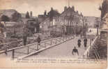 GUISE RUINES GRANDE GUERRE RUE DE VILLERS ET PONT CONSTRUIT PAR LE GENIE MILITAIRE - Guise