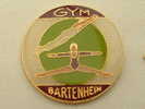 PIN´S GYMNASTIQUE - BARTENHEIM - Gimnasia