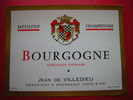 ETIQUETTE-BOURGOGNE-METHODE CHAMPENOISE-APPELLATION CONTROLEE-JEAN DE VILLEDIEU-NEGOCIANT A MEURSAULT COTE D´OR - Bourgogne