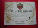 ETIQUETTE-COTES DU RHONE-APPELLATION CONTROLEE-12 % VOL -75 CL -BARON DANIEKL DE MARTINAY A.F 69800 FRANCE - Côtes Du Rhône