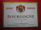 ETIQUETTE-BOURGOGNE-METHODE CHAMPENOISE -APPELLATION CONTROLEE-CLOVIS PONCELET-NEGOCIANT-ELEVEUR A MEURSAULT - Bourgogne