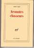 LIVRE - AROMATES CHASSEURS - RENE CHAR - ED. GALLIMARD - 1991 - 46 PAGES - Auteurs Français