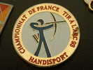 PIN´S TIR A L´ARC - CHAMPIONNAT DE FRANCE HANDISPORT 93 - Tir à L'Arc