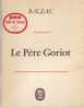 Fiche De Lecture Sur Le Père Goriot, De Balzac, 56 Pages, 1963 - Learning Cards