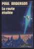 Poul Anderson : La Route étoilée - Le Masque SF