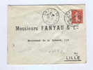 596/15 - Entier Enveloppe Semeuse Camée 10 C - Repiquage Fanyau § Cie GRAY Haute Saone 1913 Vers LILLE - Overprinted Covers (before 1995)