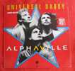 Universal Daddy Alphaville Maxi 45 Tours - 45 Rpm - Maxi-Single