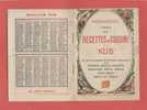 Calendrier 1922 - Livre De Recettes / KUB - Petit Format : 1921-40