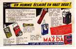 BUVARD - PILE - MAZDA - UN HOMME ECLAIRE EN VAUT DEUX! - LAMPE TORCHE - Piles