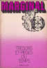 Marginal 2 Janvier-février 1974 Trésors Et Pièges Du Temps Anthologie De L´Imaginaire Éditions Opta - Opta