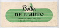 2 Buvard DIDOT BOTTIN Bottin Mondial Bottin De L'auto - Stationeries (flat Articles)