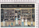 BOULANGERIE PARISIENNE  -  Naïfs Et Primitifs -  Gisèle Pierlot - Série : Boutiques Naïves N° 4 / GP 7 - Geschäfte