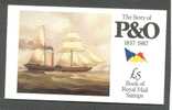 GREAT BRITAIN  C1021b  CARNET DE PRESTIGE 1987 ** THE STORY OF P & O - Carnets