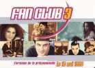 Plan Média - LARUSSO - RISQUEE - EMILIA - MANAU - FAUDEL - LAAM - TARKAN - " Fan Club 3 " - Autres & Non Classés