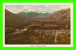 BANFF, ALBERTA - AIR VIEW OF THE CITY - TRAVEL IN 1954 - - Banff