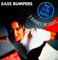 BASS  BUMPERS  °°  MOVE TO THE RHYTHM - 45 Toeren - Maxi-Single