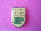 Pin´s    BP   Bolis  Perlot - Kraftstoffe