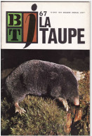 BIBLIOTHEQUE DE TRAVAIL BT N°67 MARS 1972 LA TAUPE CHATEAU DE CHAMBORD ANIMAL ANIMAUX FRANCOIS PREMIER - Dieren