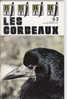 BIBLIOTHEQUE DE TRAVAIL BT N°63 NOVEMBRE 1971 LES CORBEAUX OISEAUX OISEAU ECOLE DE FAUX VILLECERF AUBE - Animali