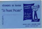 Buvard Vetement LE FRANC PICARD Vetement De Travail Ets Darras Bilhaut Amiens - Textile & Clothing