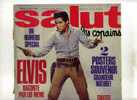 - PHOTO D´ELVIS PRESLEY RECTO/VERSO . COUVERTURE ARRACHEE DU MAGAZINE SALUT LES COPAINS N°25 - Affiches & Posters