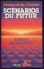 François De Closets : Scénarios Du Futur - Denoël