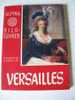 Versailles Bild Führer Alpina - François Gebelin - 1960 - TBE - Kunst