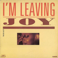 JOY  °°  I' M LEAVING - 45 Rpm - Maxi-Single
