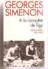 Georges Simenon A La Conquête De Tigy Lettres Inédites 1921-1924 - Editions Julliard, 1995 - Simenon