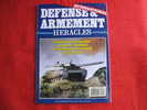 Defense Et Armement Heracles International N° 83 - Le Char Leclerc Les Porte Aeronefs La Manoeuvre Mecanisee - Armes