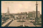 LONDON - TRAFALGAR SQUARE - Great Britain Grande-Bretagne Grossbritannien Gran Bretagna 66001 - Trafalgar Square